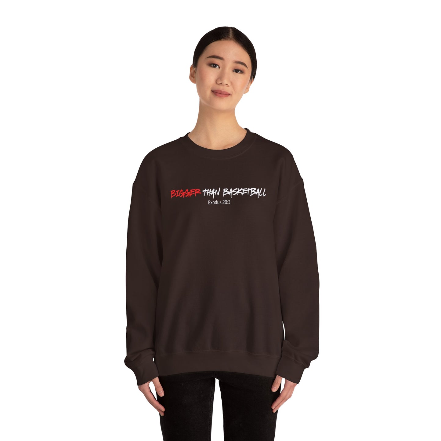 Bigger Than Basketball Sweatshirt
