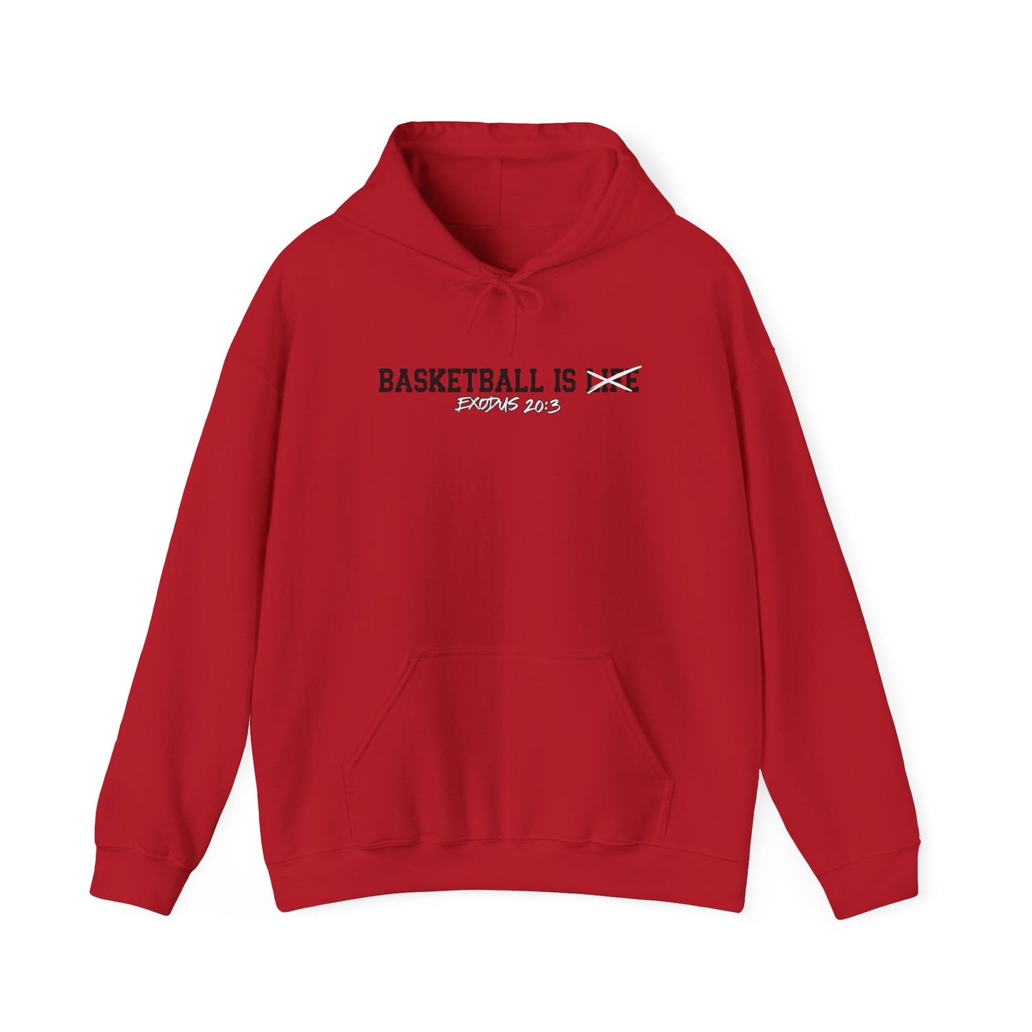 Basketball Is Life...Exodus 20:3 hoodie