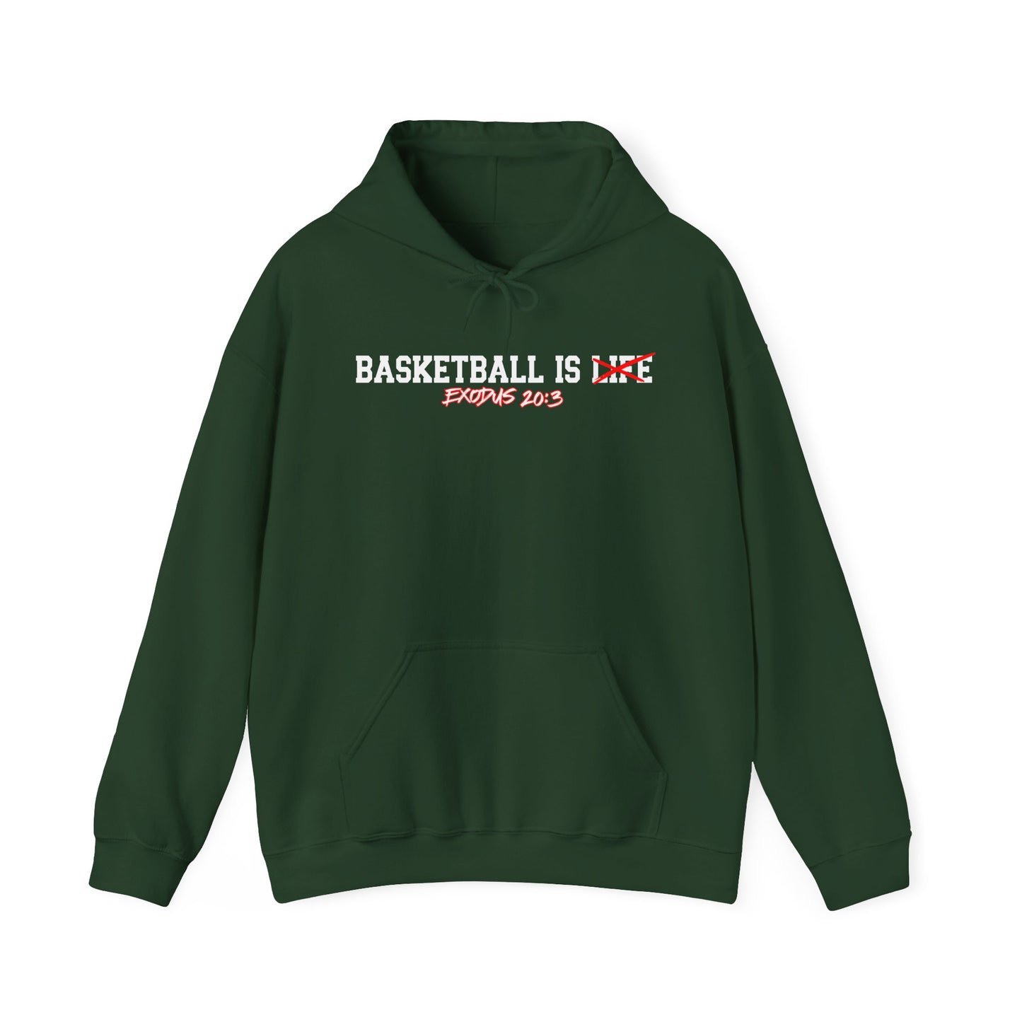 Basketball Is Life...Exodus 20:3 hoodie