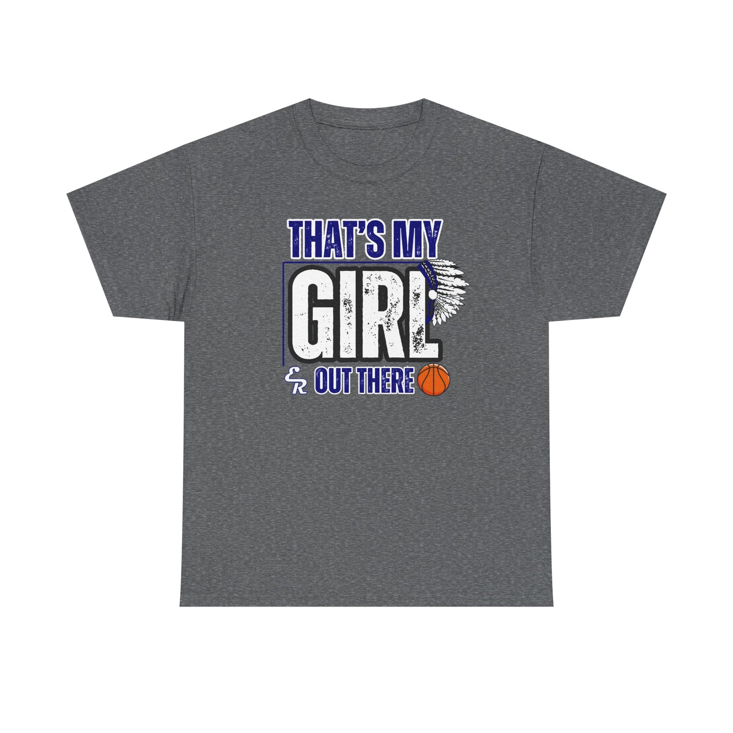 That's My Girl ER Unisex Heavy Cotton Tee