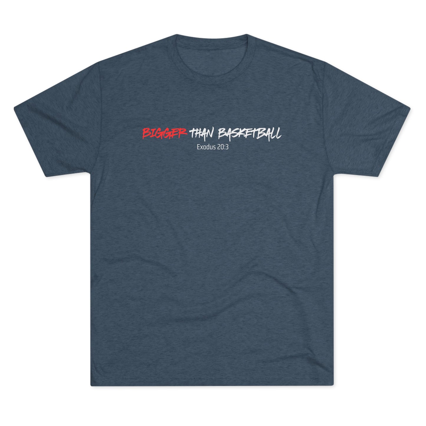 Bigger Than Basketball Faith-Based Apparel