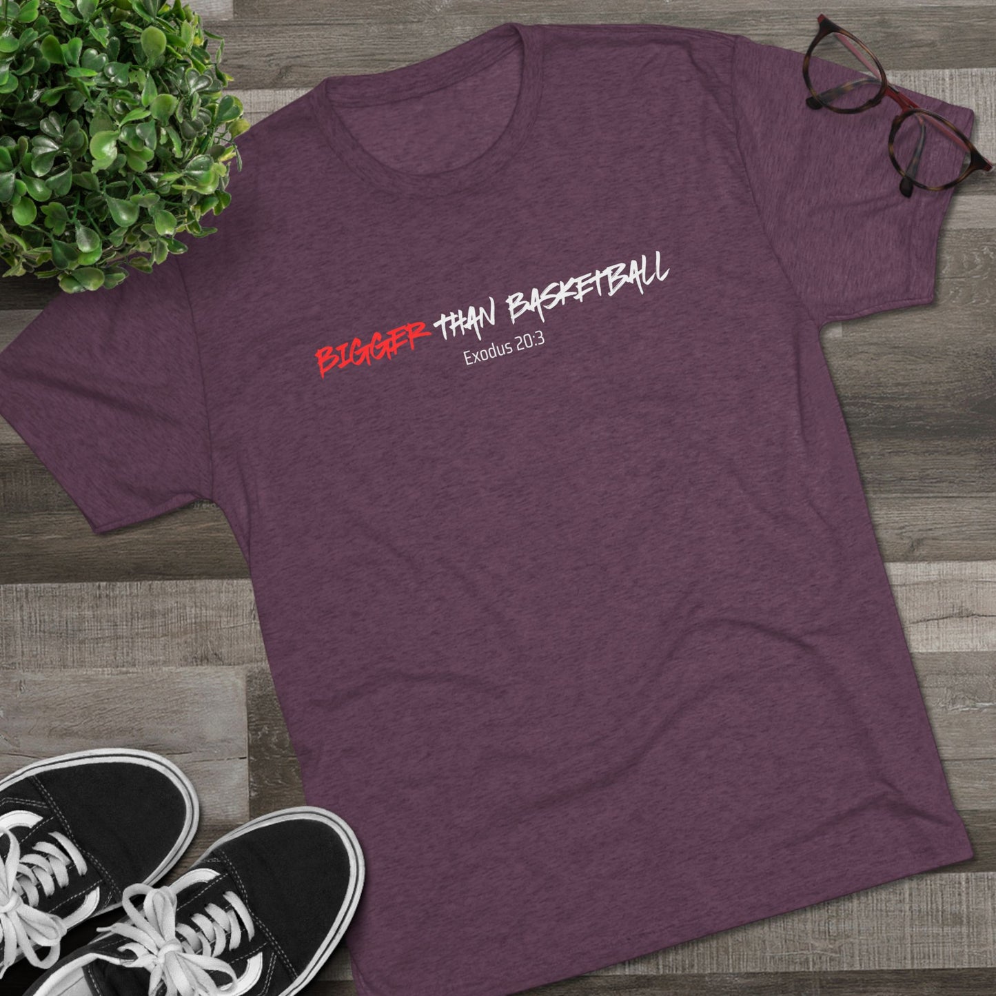 Bigger Than Basketball Faith-Based Apparel