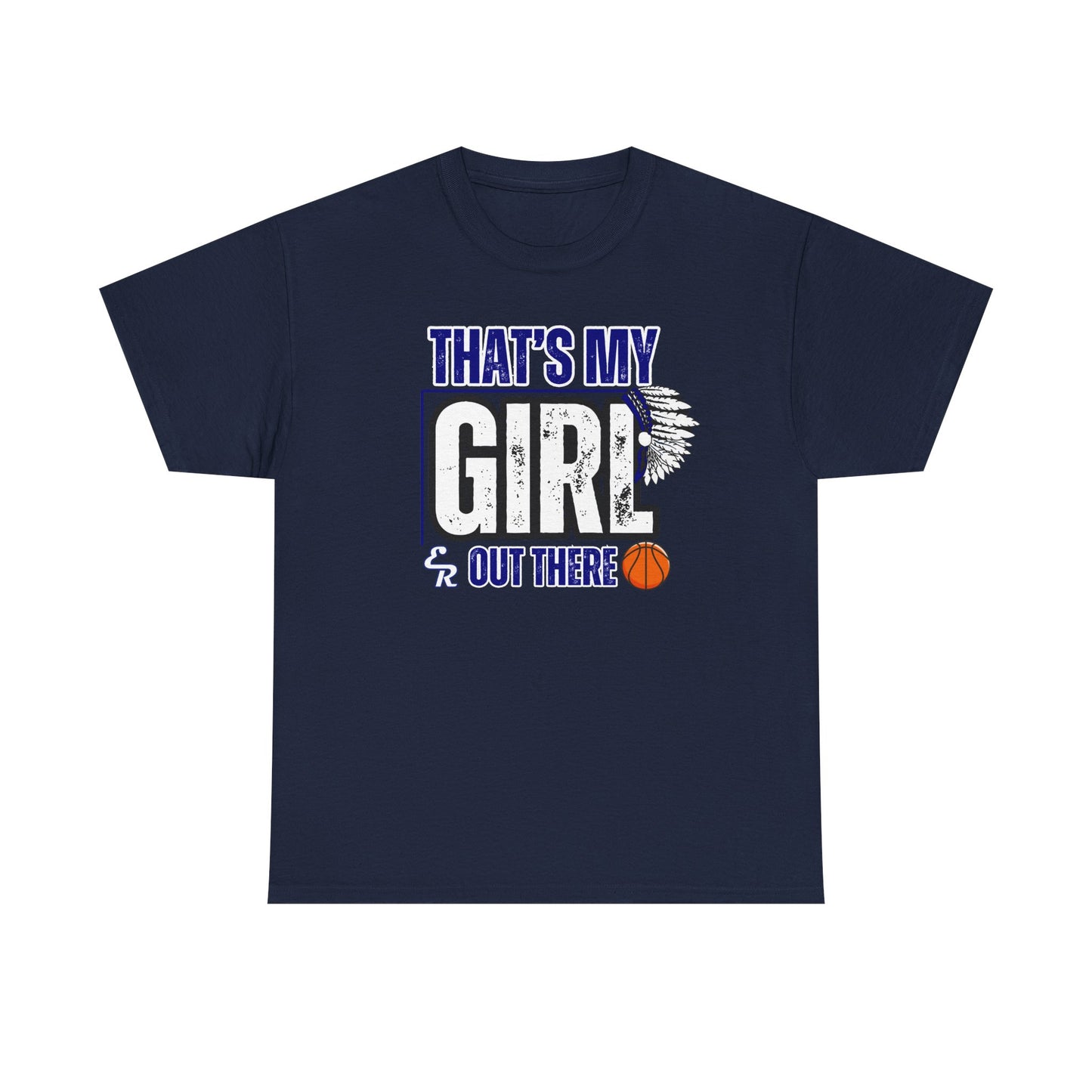 That's My Girl ER Unisex Heavy Cotton Tee