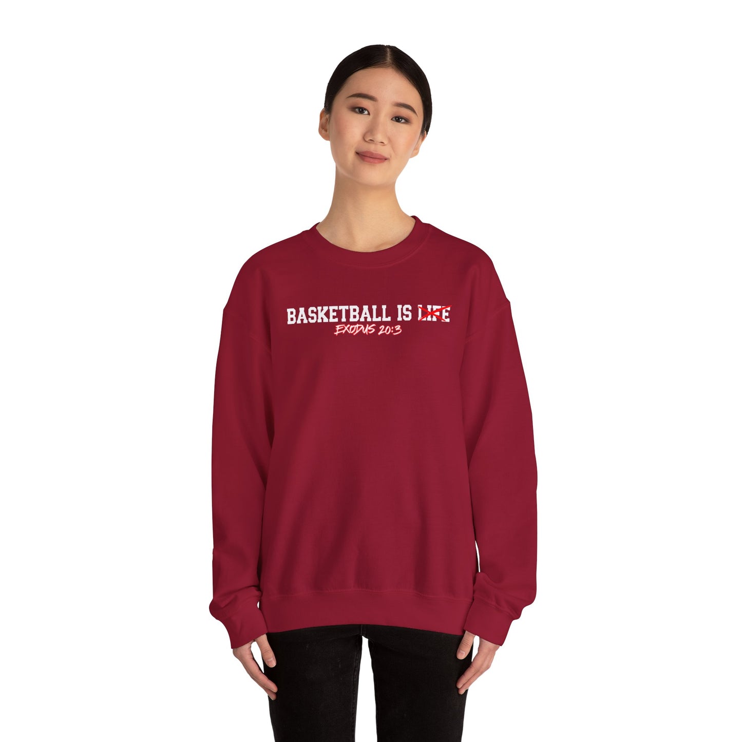 Basketball is Life...Exodus 20:3 sweatshirt