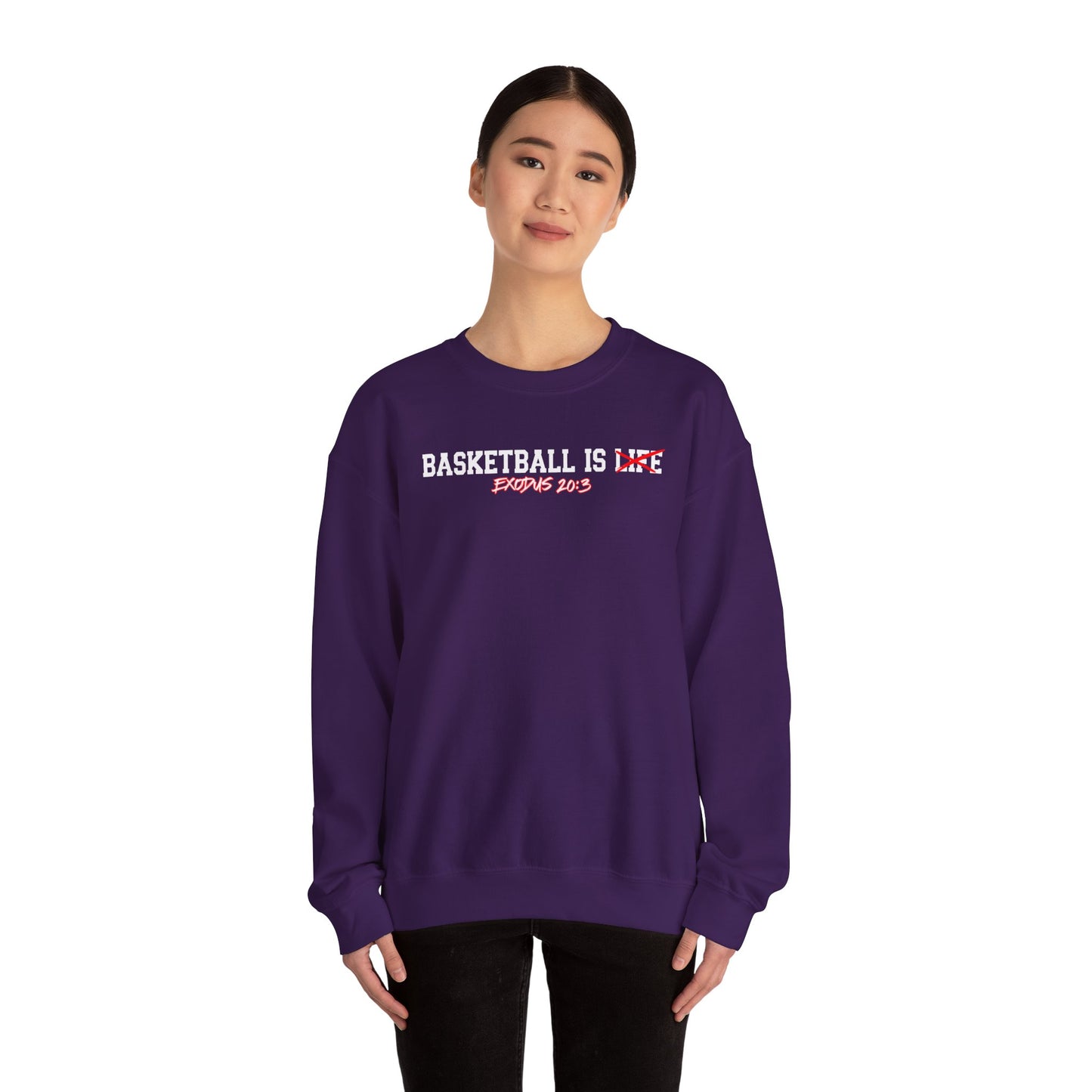 Basketball is Life...Exodus 20:3 sweatshirt