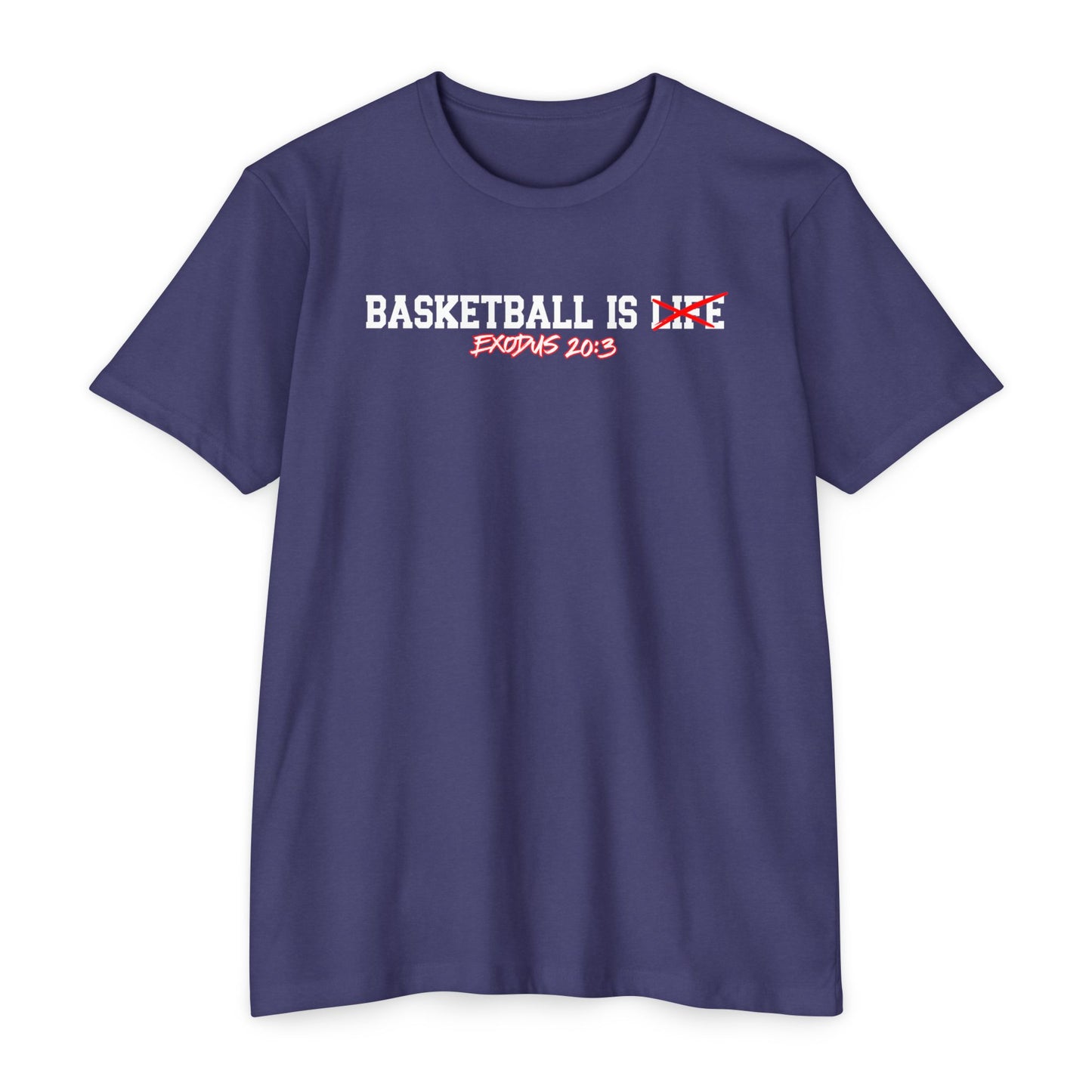 Basketball Is Life...Exodus 20:3