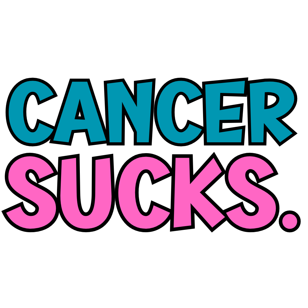 Cancer Sucks