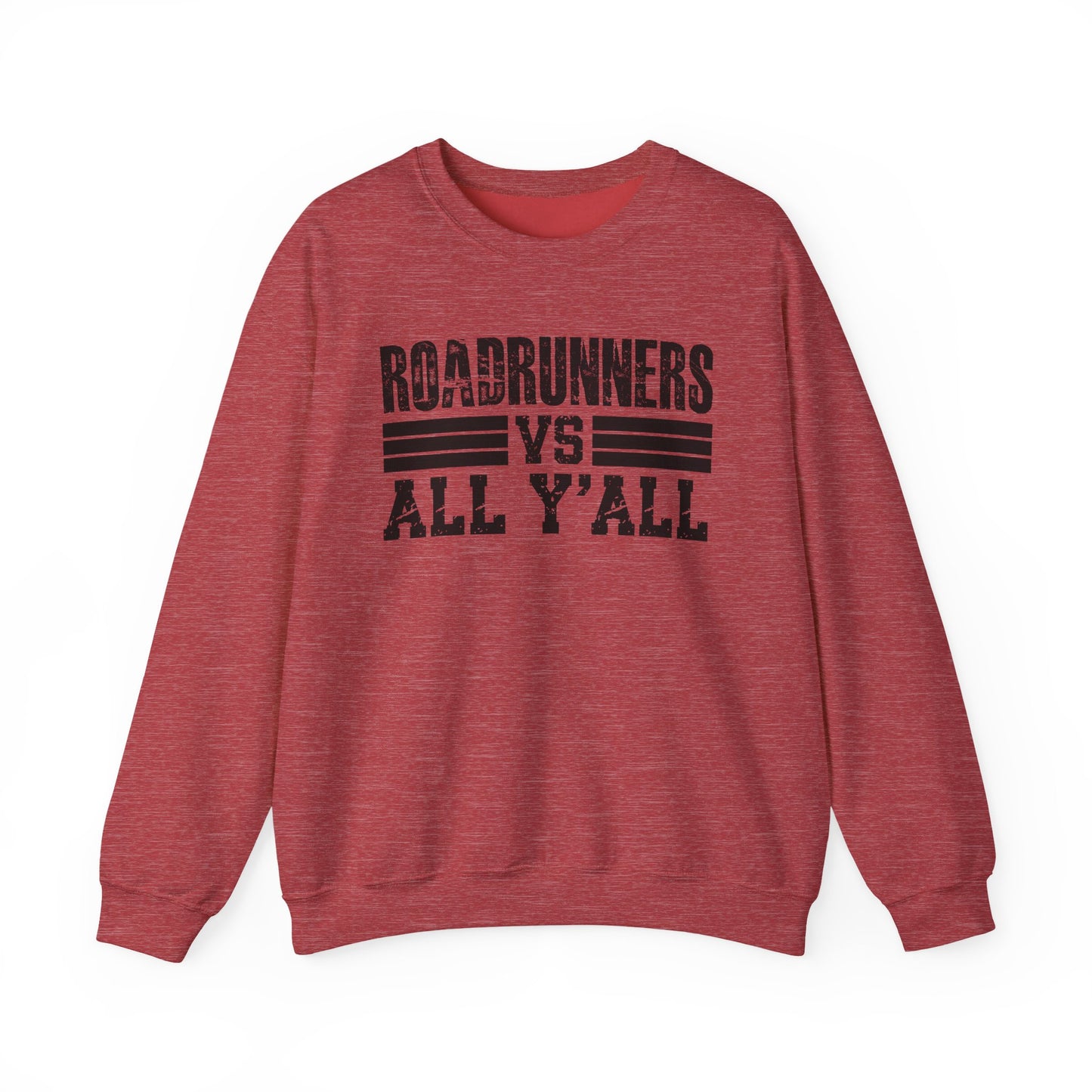 Roadrunners VS All Ya'll Crewneck Sweatshirt