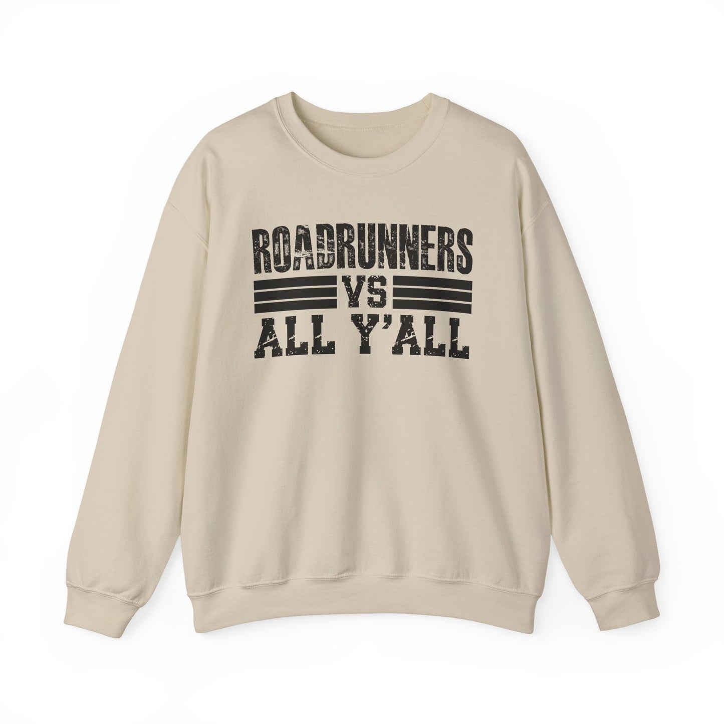Roadrunners VS All Ya'll Crewneck Sweatshirt