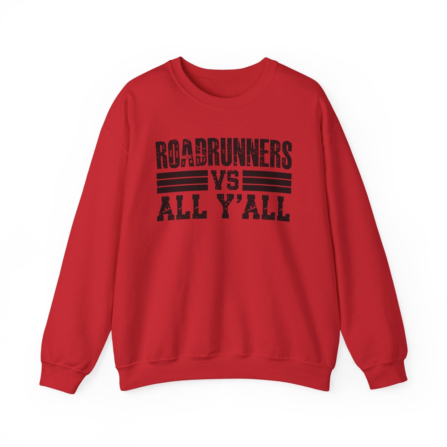 Roadrunners VS All Ya'll Crewneck Sweatshirt