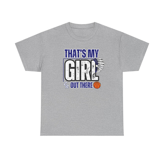 That's My Girl ER Unisex Heavy Cotton Tee