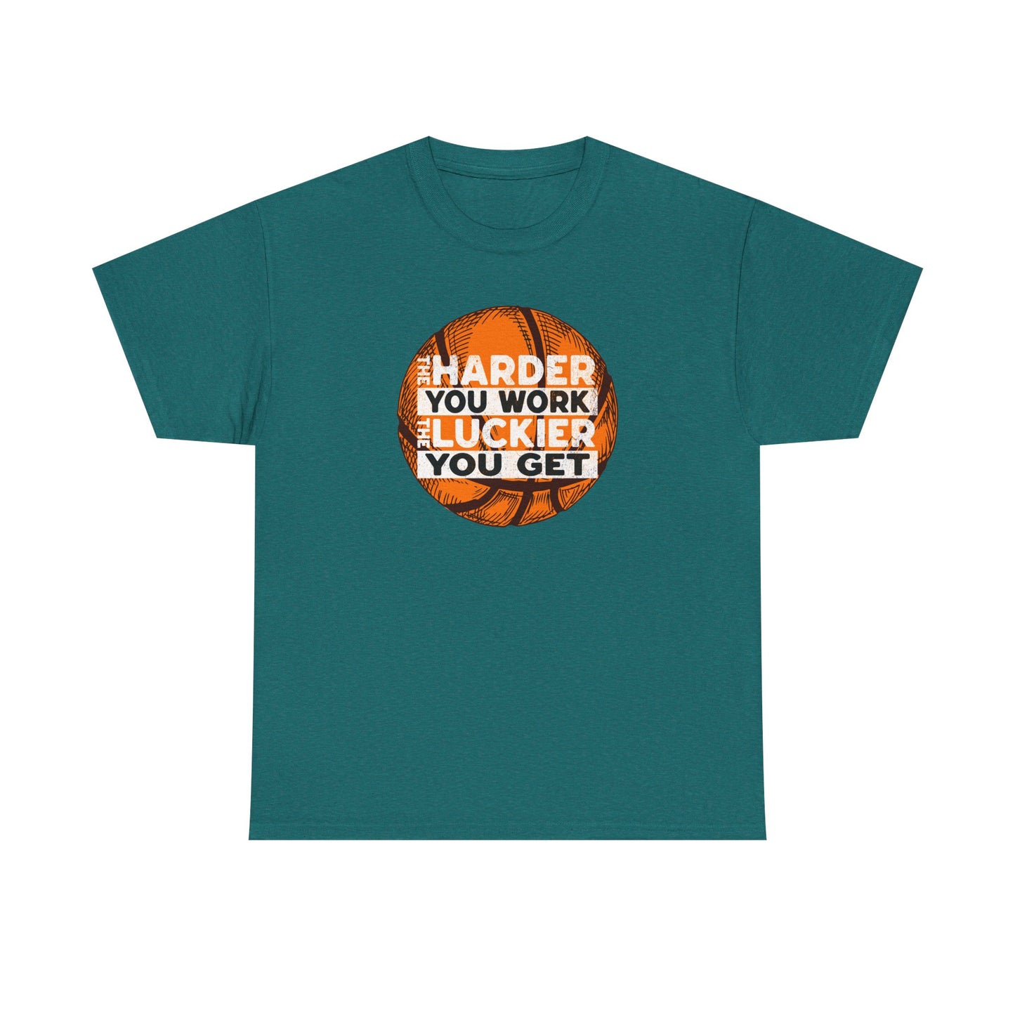 Harder You Work, Luckier You Get Basketball Tee | Unisex Heavy Cotton T-Shirt