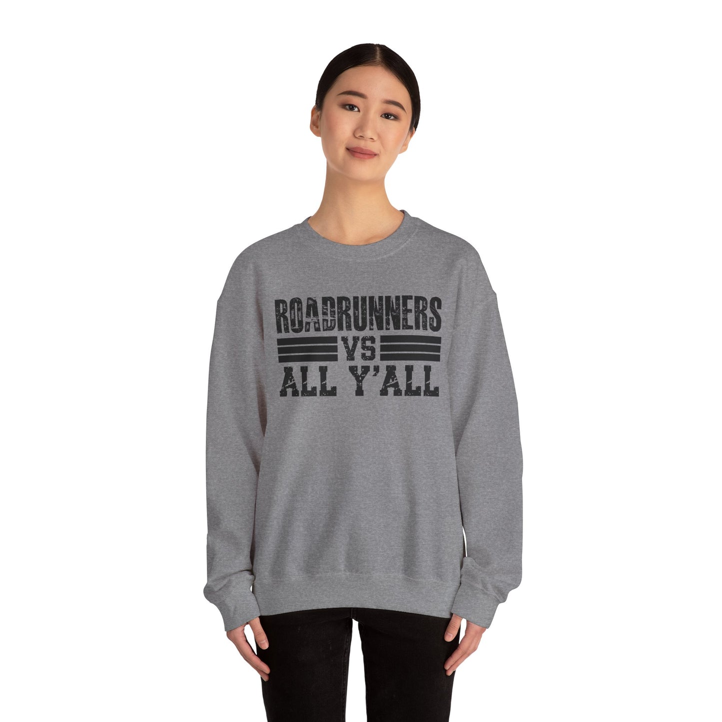 Roadrunners VS All Ya'll Crewneck Sweatshirt