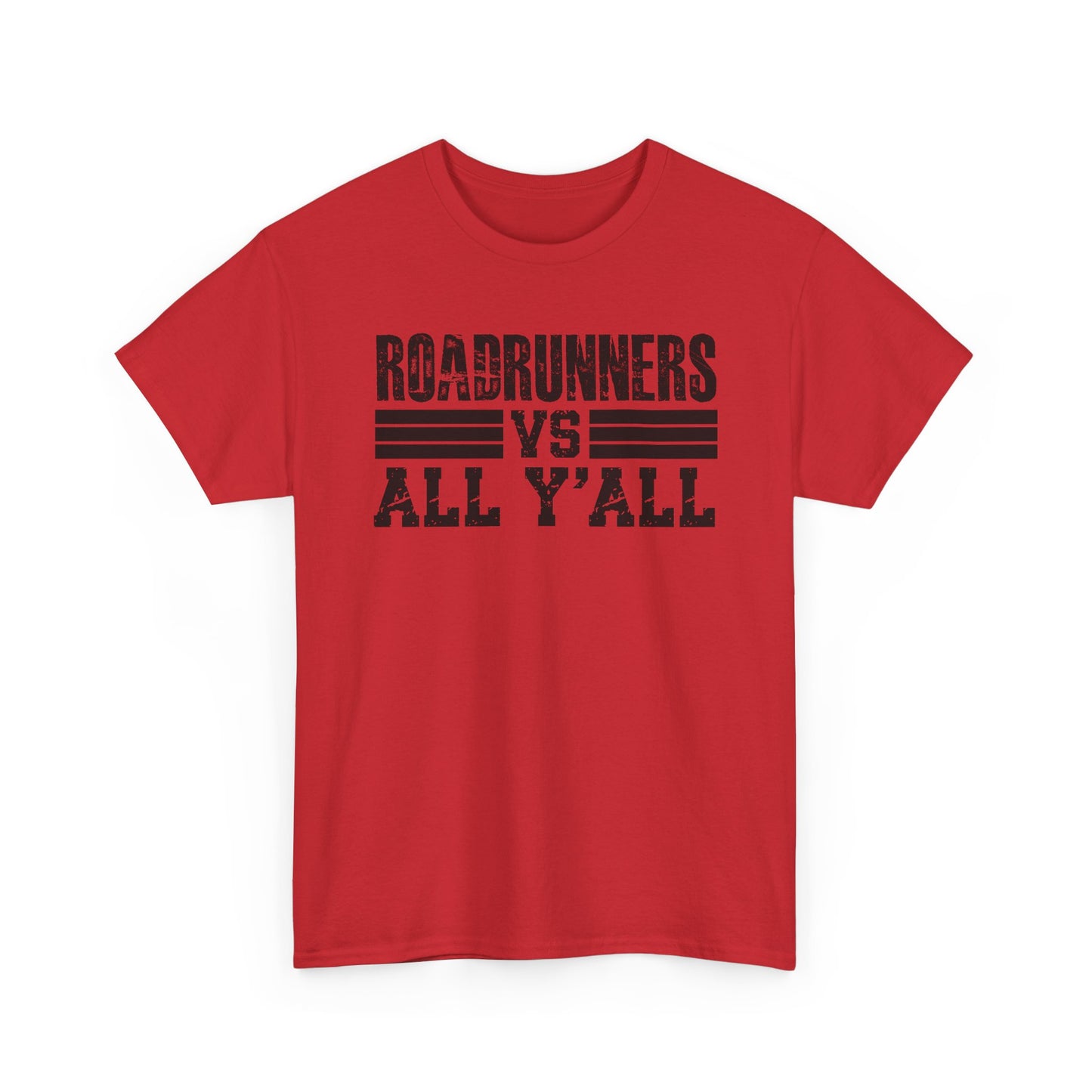 Roadrunner VS All Ya'll Cotton Tee
