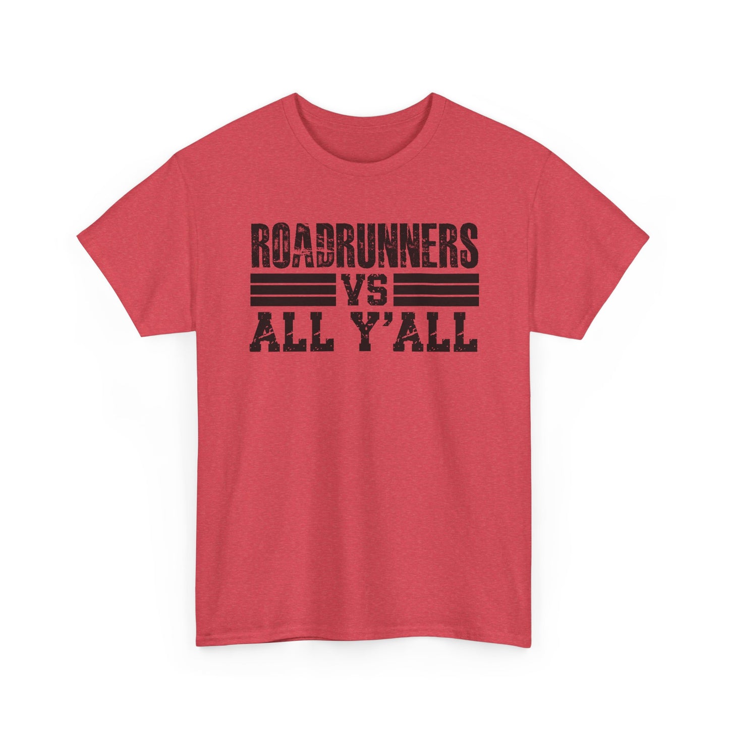 Roadrunner VS All Ya'll Cotton Tee