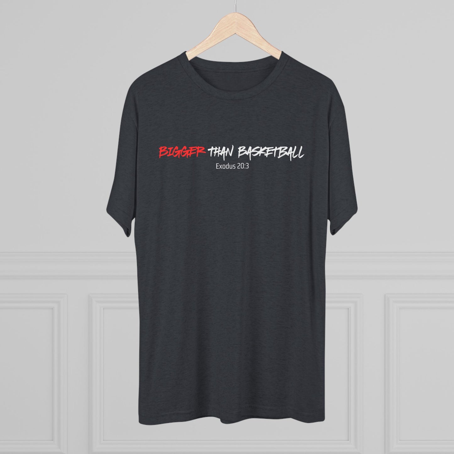 Bigger Than Basketball Faith-Based Apparel